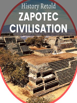 cover image of Zapotec Civilisation